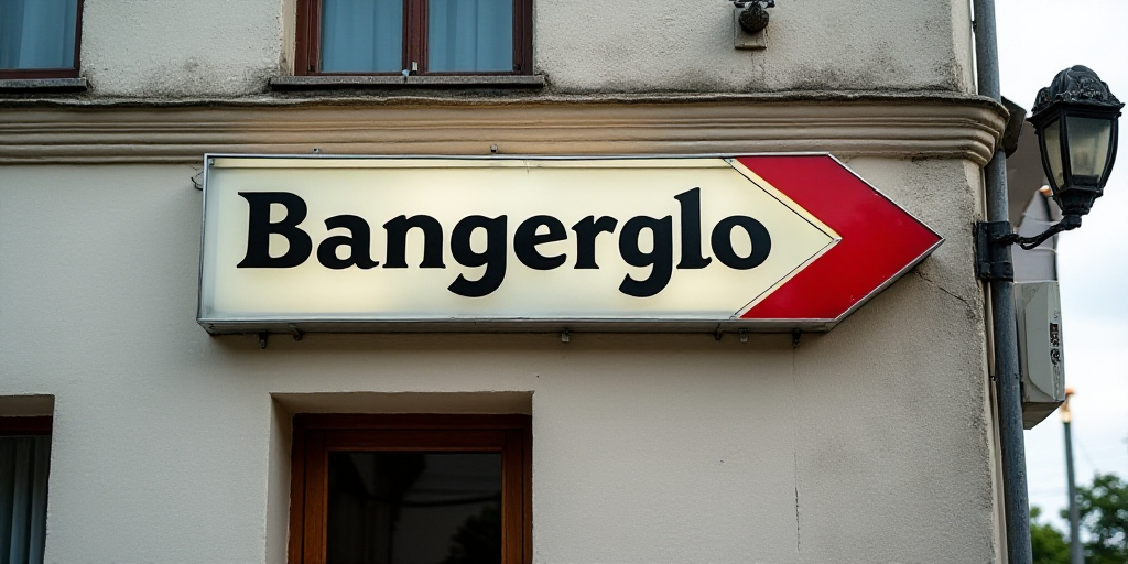 a sign on the side of a building that says bangerglo on it's side and a red arrow on the side, Avgus