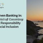 Purpose-Driven Banking in Mexico: Strengthening the Economy with Social Responsibility and Financial Inclusion