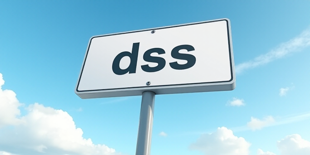 a sign that says dss and is in front of a blue sky with clouds in the background and a blue sky with