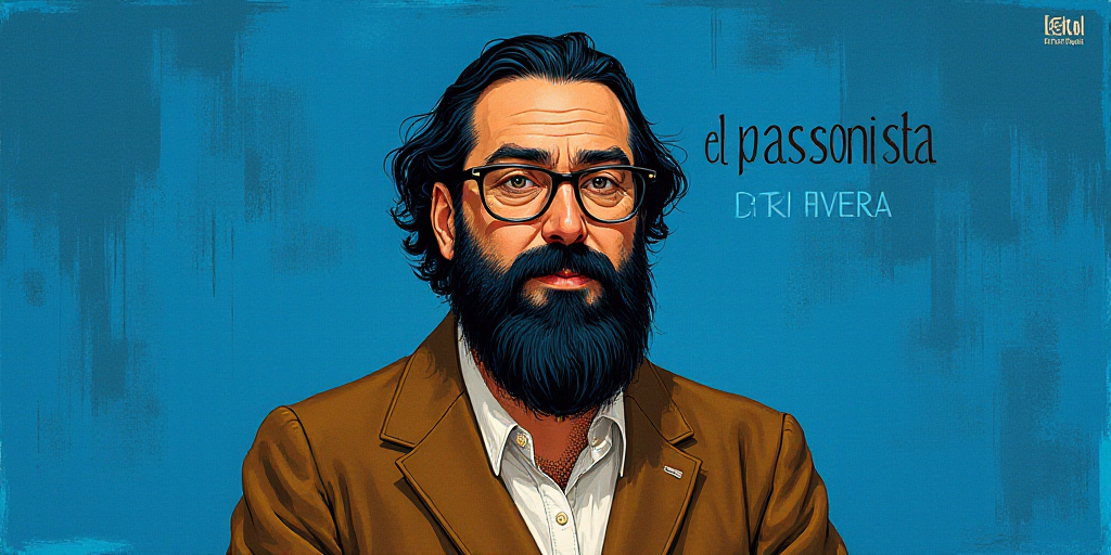 a man with a beard and glasses standing in front of a blue background with the words, el pasonista,